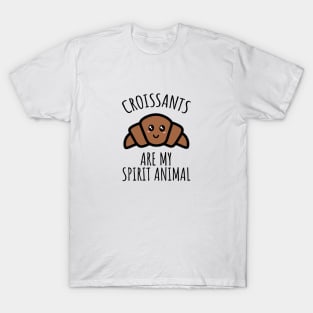 Croissants Are My Spirit Animal T-Shirt